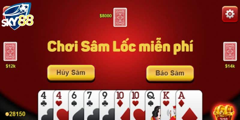 Game Bài Sâm Lốc Online - Chơi Sâm Lốc Trực Tuyến Cùng Sky88 3 Chiến thuật khi chơi game bài sâm lốc online
